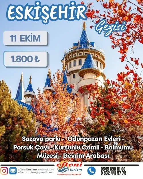 Eskişehir Gezisi